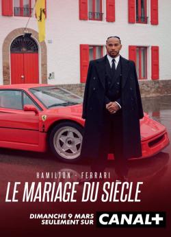 Hamilton - Ferrari, le mariage du siècle (2025) flemmix