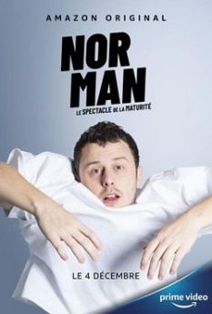 Norman, Le spectacle de la maturité flemmix