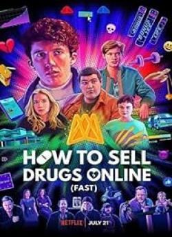 How To Sell Drugs Online (Fast) - Saison 1 flemmix