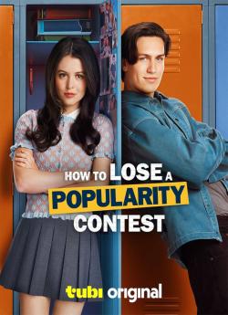 How To Lose A Popularity Contest wiflix
