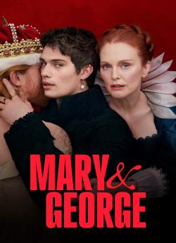 Mary & George - Saison 1 flemmix