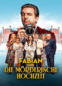 Fabian und die mörderische Hochzeit wiflix