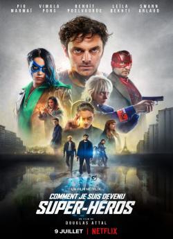 Comment je suis devenu super-héros flemmix