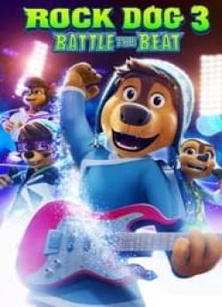 Rock Dog 3: Battle the Beat flemmix