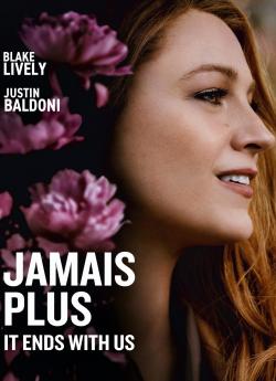 Jamais Plus - It Ends With Us flemmix