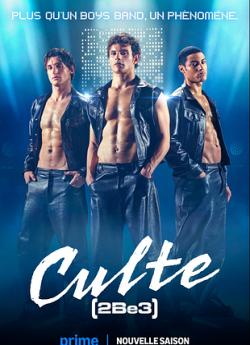 Culte - 2Be3 - Saison 1 flemmix