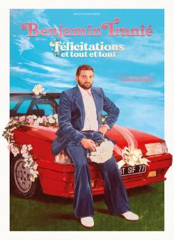Benjamin Tranié - Félicitations et tout et tout (2026) flemmix