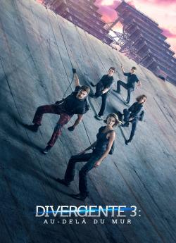 Divergente 3 : Au-delà du Mur flemmix