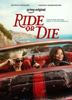 Ride Or Die - Saison 1 flemmix