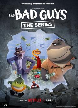 Les Bad Guys cassent la baraque - Saison 2 wiflix