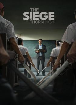 The Siege At Thorn High flemmix