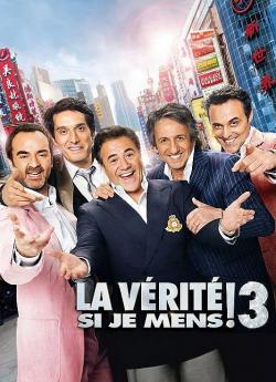 La Vérité si je mens ! 3 flemmix