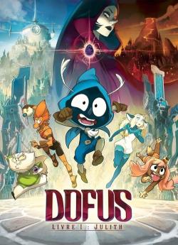 Dofus - Livre 1 : Julith flemmix