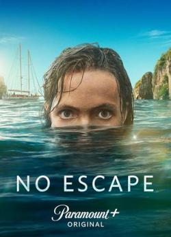 No Escape - Saison 1 flemmix