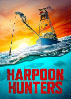 Harpoon Hunters - Saison 1 flemmix