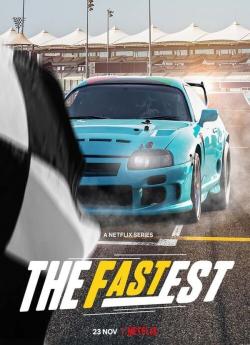 The Fastest (2021) - Saison 1 flemmix