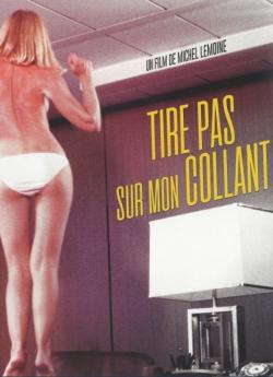 Tire pas sur mon collant (1978) flemmix