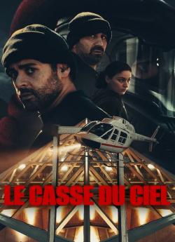 Le Casse du ciel - Saison 1 flemmix