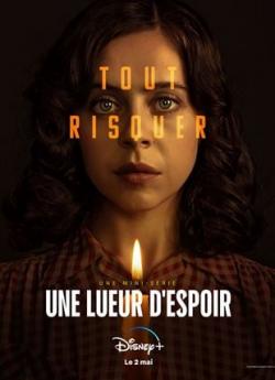 Une Lueur d’Espoir - Saison 1 flemmix
