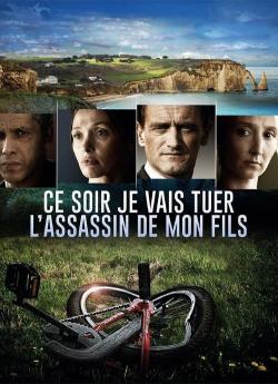 Ce soir je vais tuer l'assassin de mon fils flemmix