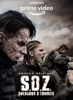 S.O.Z. Soldados o Zombies  - Saison 1 flemmix
