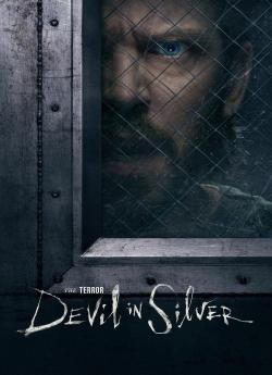The Terror : Devil in Silver - Saison 3 flemmix