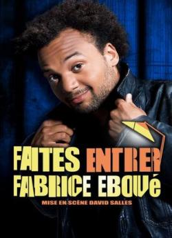 Fabrice Eboué - Faites entrer flemmix