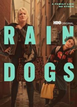 Rain Dogs - Saison 1 flemmix