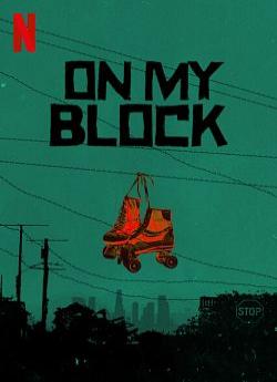 On My Block - Saison 4 flemmix