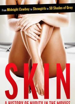 Skin : Histoire de la nudité à Hollywood flemmix
