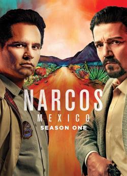 Narcos: Mexico - Saison 1 flemmix