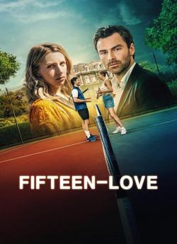 Fifteen-Love - Saison 1 flemmix