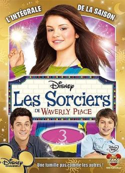 Les Sorciers de Waverly Place - Saison 3 flemmix