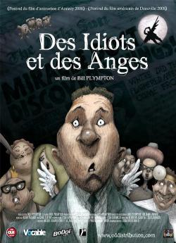 Des idiots et des anges flemmix