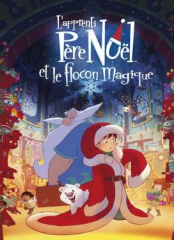 L'Apprenti Père Noël et le flocon magique flemmix