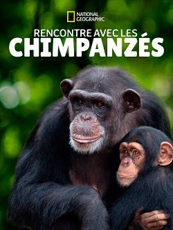 Rencontre avec les chimpanzés - Saison 1 flemmix