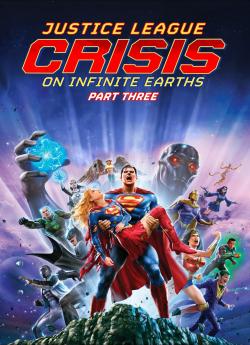 Justice League: Crisis On Infinite Earths, Part 3 flemmix