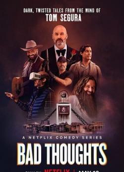 Bad Thoughts - Saison 1 flemmix