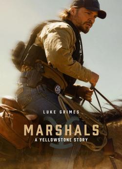 Marshals : A Yellowstone Story - Saison 1 wiflix