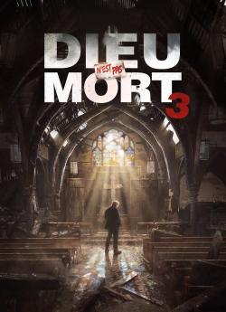 Dieu n'est pas mort 3 flemmix