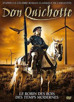 Don Quichotte, le Robin des Bois des temps modernes flemmix