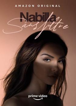 Nabilla : Sans filtre - Saison 1 flemmix