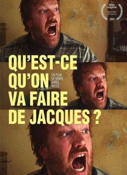 Qu'est-ce qu'on va faire de Jacques ? flemmix