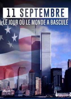 11 septembre, le jour où le monde a basculé flemmix