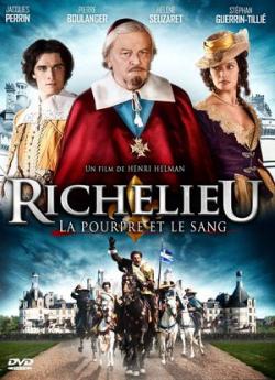 Richelieu, la Pourpre et le Sang flemmix