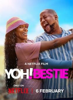 Yoh! Bestie wiflix