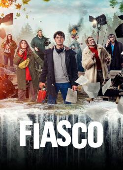 Fiasco - Saison 1 flemmix