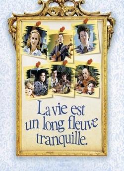 La vie est un long fleuve tranquille flemmix