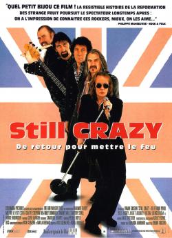 Still Crazy: De retour pour mettre le feu flemmix