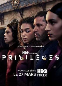 Privilèges - Saison 1 wiflix
